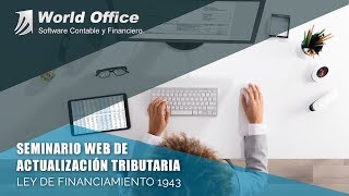 Conferencia de Actualización Tributaria  Ley de Financiamiento 1943 por World Office Colombia [upl. by Bagger789]