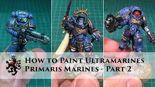 How to Paint Ultramarines  Primaris Space Marines Part 2 of 3  Inceptors Hellblasters amp Captain [upl. by Gravante]