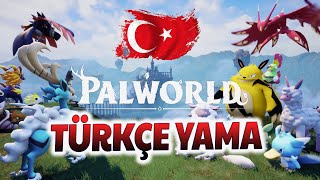 PALWORLD TÜRKÇE YAMA NASIL YAPILIR [upl. by Esylle]