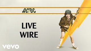 ACDC  Live Wire Official Audio [upl. by Reinal]