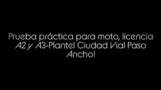 Prueba práctica para moto licencia A2 y A3Plantel Ciudad Vial Paso Ancho tracer900gt goprohero [upl. by Harland]