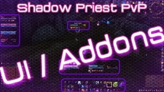 World of Warcraft  Shadow Priest PvP  My UIAddons [upl. by Mcmath]