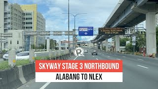 Skyway Stage 3 Northbound Alabang to NLEX in less than 34 minutes [upl. by Bing]