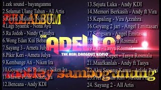 FULL ALBUM ADELLA 2018 LIVE di Ds Sambogunung Kec Dukun Kab Gresik [upl. by Slein451]