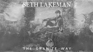 Seth Lakeman  The Granite Way [upl. by Lattonia]