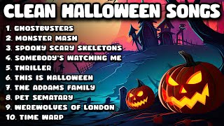 Clean Halloween Songs Playlist 🎃 Clean Halloween Music for School  Classroom [upl. by Aizan]