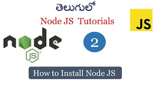 How to install node js  Node Js Install on windows How to install node js in Telugu Node js [upl. by Race]