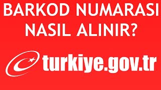 EDevlet Barkod Numarası Nasıl Alınır [upl. by Euqimod]