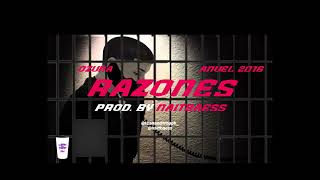 Anuel AA En La Cárcel 2016 Ozuna  Razones  Prod by naitbaess16 [upl. by Tigges302]