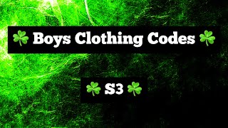 Boys Clothing Codes S3 [upl. by Ahsenid]