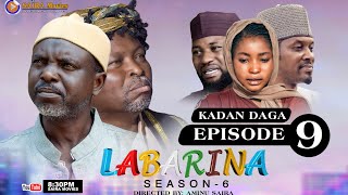 LABARINA SEASON 6 EPISODE 9 KADAN DAGA NA RANAR JUMA’A [upl. by Terb]