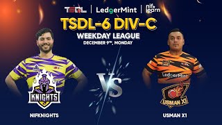 TSDL6 DIVC Weekday League  NIF Knights Vs Vs Usman XI  9th Dec 2024 [upl. by Schaumberger]