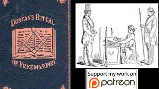 Duncans Masonic Ritual and Monitor Chapter 3  Master Mason Degree  Part 5  The Tragedy Part 4 [upl. by Ellerrad790]