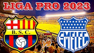 BARCELONA VS EMELEC  EN VIVO  LIGA PRO ECUADOR 2023  CLÁSICO DEL ASTILLERO [upl. by Cofsky329]