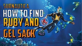 Subnautica  How to find Ruby and Gel sack [upl. by Fu227]