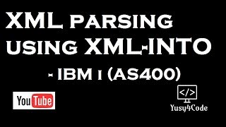 XML parsing using XMLINTO in RPGLE  IBM i [upl. by Aplihs]