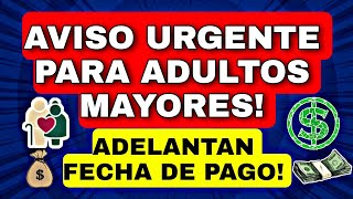 👉💵¡ADELANTAN FECHA DE PAGO PARA ADULTOS MAYORES PENSION BIENESTAR 2022 [upl. by Crispen]