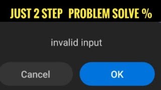 How to solve invalid input problem in mobileinvalid input error in mi mobileinvalid inputinAndroid [upl. by Ellenwad557]