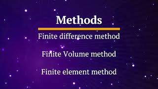 Difference between Finite Difference Method Finite Volume Method and Finite Element Method [upl. by Gnaig]