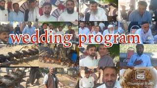 wedding program Ismail Khan and Abdul Rahim Khan The village is Barazai Katwa and Mukherjee Halwa [upl. by Deloris887]