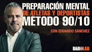 Eduardo Sanchez  Preparación mental de atletas y deportistas método 9010 [upl. by Keldah149]