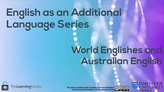 World Englishes and Australian English [upl. by Leahcym]