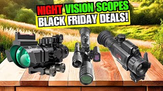 Best Night Vision Scopes Black Friday Deals You Can’t Miss🔥 [upl. by Buatti]