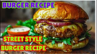 Burger Recipe Street style desi Burger Viral Veg Burger Burger recipe burger food streetfood [upl. by Imehon]