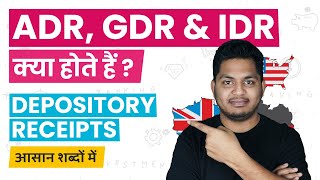 What are Depository Receipts ADR GDR and IDR Explained in Simple Hindi TrueInvesting [upl. by Eimirej791]