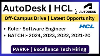 Autodesk OffCampus Drive  HCL Park Excellence Tech Video SDK Hiring 2024 2023 202220 BATCH [upl. by Lemrac]