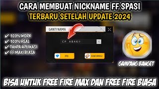 CARA MEMBUAT NICKNAME FF SPASI ATAU BERJARAK TERBARU 2024 [upl. by How]