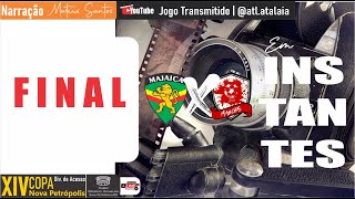 MAJAICA vs MANCHAS  Div de Acesso  F I N A L [upl. by Okun]