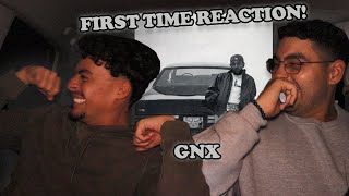 HES NOT PLAYING GNX Kendrick Lamar FIRST TIME REACTION [upl. by Notlem226]