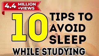 10 Tips To Avoid Sleep While Studying  Exam Tips For Students  LetsTute [upl. by Nwahsek]