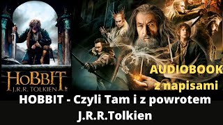 Rozdział 5  Hobbit czyli tam i z powrotem  Audiobook z napisami [upl. by Harilda381]