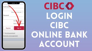 How to Login CIBC Online Bank Account 2024  Sign In to CIBC Online Bank Account [upl. by Heise139]