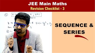 Sequence amp Series  Revision Checklist 3 for JEE Main Maths [upl. by Eahsan]