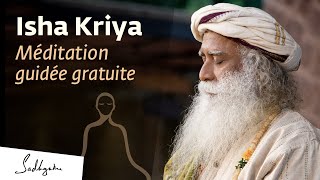 Méditation Guidée Puissante  Isha Kriya I Sadhguru Français [upl. by Samy985]