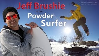 Powder Surfing with Jeff Brushie [upl. by Eenyaj39]