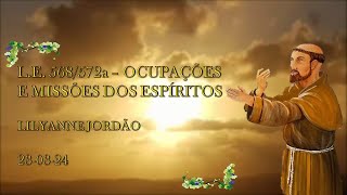 Palestra GEFAPE 230324 LE 568572a  Ocupações e Missões dos Espíritos  Lilyanne Jordão [upl. by Demmy786]