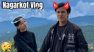 NAGARKOT VLOG❤️ONE NIGHTSTAY IN NAGARKOT👌VLOG 5🩵SOHIT amp DRISHYA 🫶 [upl. by Fancy318]