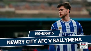 NCAFC TV  Newry City AFC V Ballymena [upl. by Pegg439]