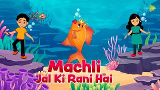 Machli Jal Ki Rani Hai  Hindi Baby Songs  Hindi Rhymes  Cartoon for Kids [upl. by Sokim377]