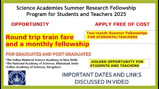 SUMMER RESEARCH FELLOWSHIP II 2025 II GOLDEN OPPOTUNITY [upl. by Ahselrac773]