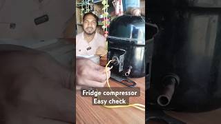 Fridge compressor easy check short technicaltips compressor [upl. by Belanger]