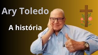 Biografia Ary Toledo história de uma vida [upl. by Rahel]