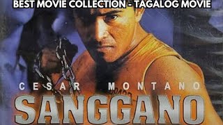 Best Movie Collection  Tagalog Movie  Sanggano 1997  Cesar Montano  Action  Comedy  Romance [upl. by Chaim]