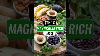 Top 12 Magnesium Rich Foods magnesium magnesiumdeficiency magnesiumbenefits [upl. by Anahsat521]