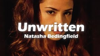 Natasha Bedingfield  Unwritten Lyrics [upl. by Nnyledam568]