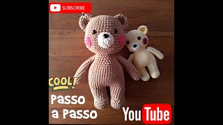 URSO AMIGURUMI passo a passo [upl. by Brear]